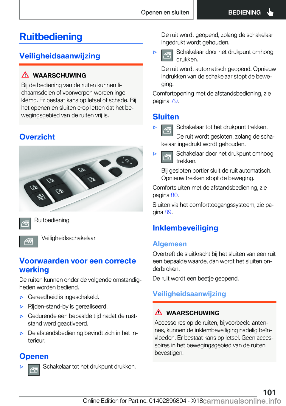 BMW 7 SERIES 2019  Instructieboekjes (in Dutch) �R�u�i�t�b�e�d�i�e�n�i�n�g
�V�e�i�l�i�g�h�e�i�d�s�a�a�n�w�i�j�z�i�n�g
�W�A�A�R�S�C�H�U�W�I�N�G
�B�i�j��d�e��b�e�d�i�e�n�i�n�g��v�a�n��d�e��r�u�i�t�e�n��k�u�n�n�e�n��l�ij
�c�h�a�a�m�s�d�e�l�e�n