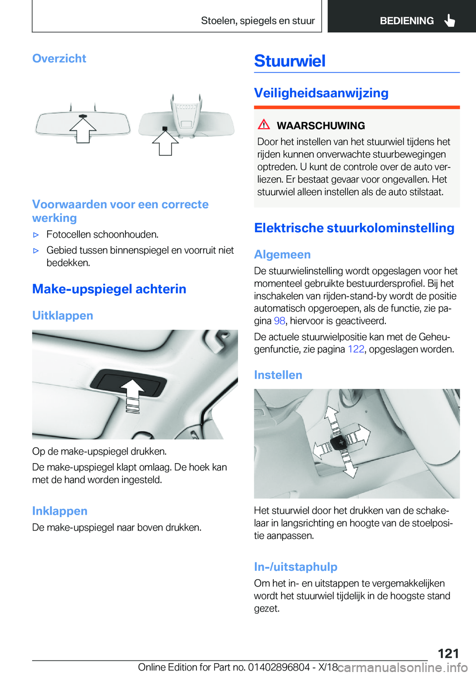BMW 7 SERIES 2019  Instructieboekjes (in Dutch) �O�v�e�r�z�i�c�h�t
�V�o�o�r�w�a�a�r�d�e�n��v�o�o�r��e�e�n��c�o�r�r�e�c�t�e
�w�e�r�k�i�n�g
'x�F�o�t�o�c�e�l�l�e�n��s�c�h�o�o�n�h�o�u�d�e�n�.'x�G�e�b�i�e�d��t�u�s�s�e�n��b�i�n�n�e�n�s�p�i�
