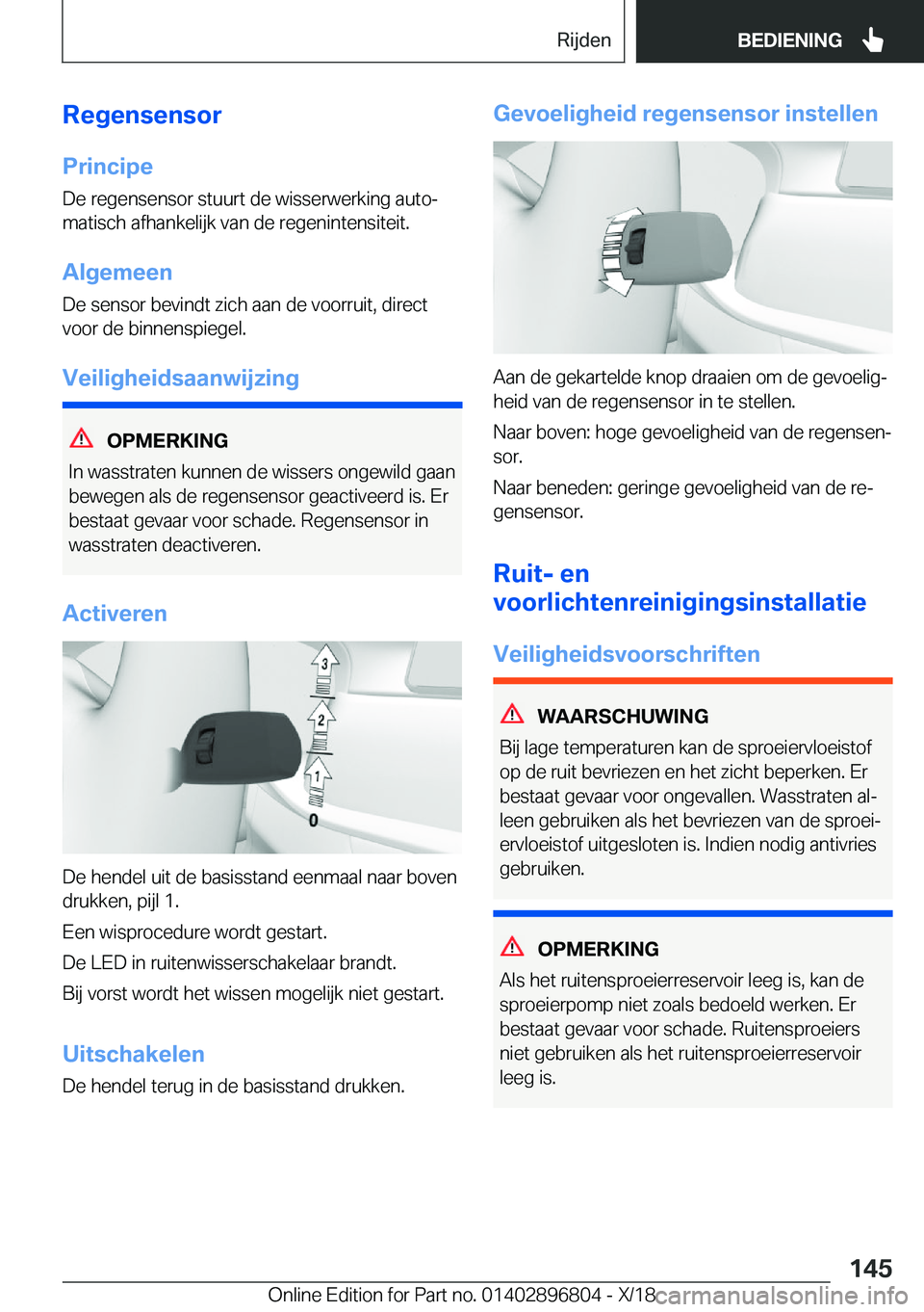 BMW 7 SERIES 2019  Instructieboekjes (in Dutch) �R�e�g�e�n�s�e�n�s�o�r
�P�r�i�n�c�i�p�e �D�e��r�e�g�e�n�s�e�n�s�o�r��s�t�u�u�r�t��d�e��w�i�s�s�e�r�w�e�r�k�i�n�g��a�u�t�oj
�m�a�t�i�s�c�h��a�f�h�a�n�k�e�l�i�j�k��v�a�n��d�e��r�e�g�e�n�i�n�t�