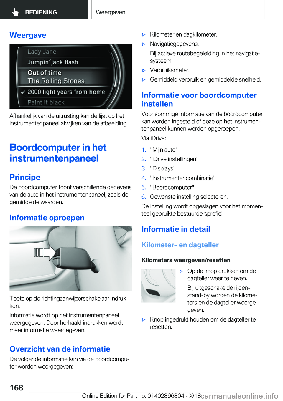 BMW 7 SERIES 2019  Instructieboekjes (in Dutch) �W�e�e�r�g�a�v�e
�A�f�h�a�n�k�e�l�i�j�k��v�a�n��d�e��u�i�t�r�u�s�t�i�n�g��k�a�n��d�e��l�i�j�s�t��o�p��h�e�t�i�n�s�t�r�u�m�e�n�t�e�n�p�a�n�e�e�l��a�f�w�i�j�k�e�n��v�a�n��d�e��a�f�b�e�e�l�d�