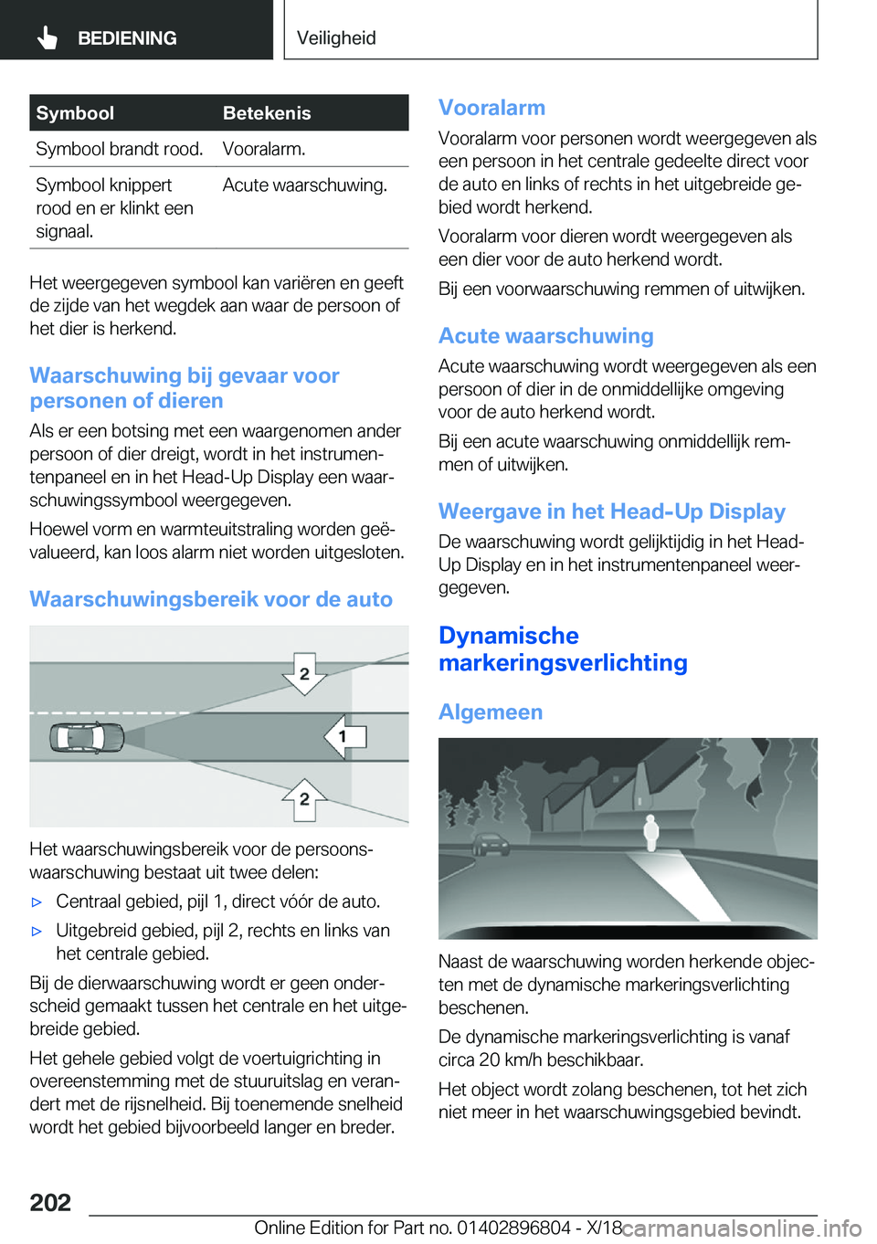 BMW 7 SERIES 2019  Instructieboekjes (in Dutch) �S�y�m�b�o�o�l�B�e�t�e�k�e�n�i�s�S�y�m�b�o�o�l��b�r�a�n�d�t��r�o�o�d�.�V�o�o�r�a�l�a�r�m�.�S�y�m�b�o�o�l��k�n�i�p�p�e�r�t
�r�o�o�d��e�n��e�r��k�l�i�n�k�t��e�e�n
�s�i�g�n�a�a�l�.�A�c�u�t�e��w�a