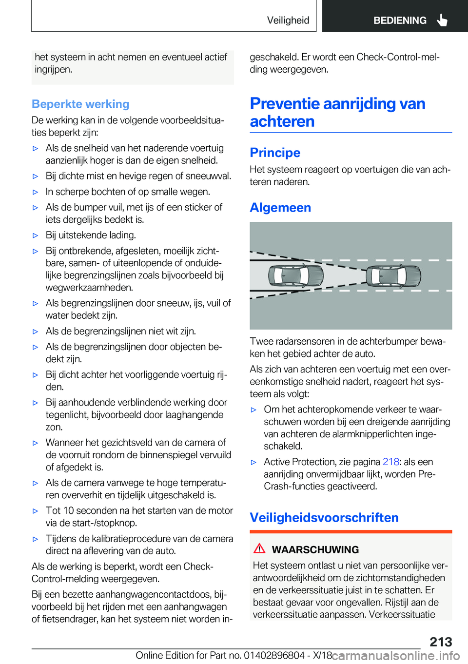 BMW 7 SERIES 2019  Instructieboekjes (in Dutch) �h�e�t��s�y�s�t�e�e�m��i�n��a�c�h�t��n�e�m�e�n��e�n��e�v�e�n�t�u�e�e�l��a�c�t�i�e�f
�i�n�g�r�i�j�p�e�n�.
�B�e�p�e�r�k�t�e��w�e�r�k�i�n�g
�D�e��w�e�r�k�i�n�g��k�a�n��i�n��d�e��v�o�l�g�e�n�