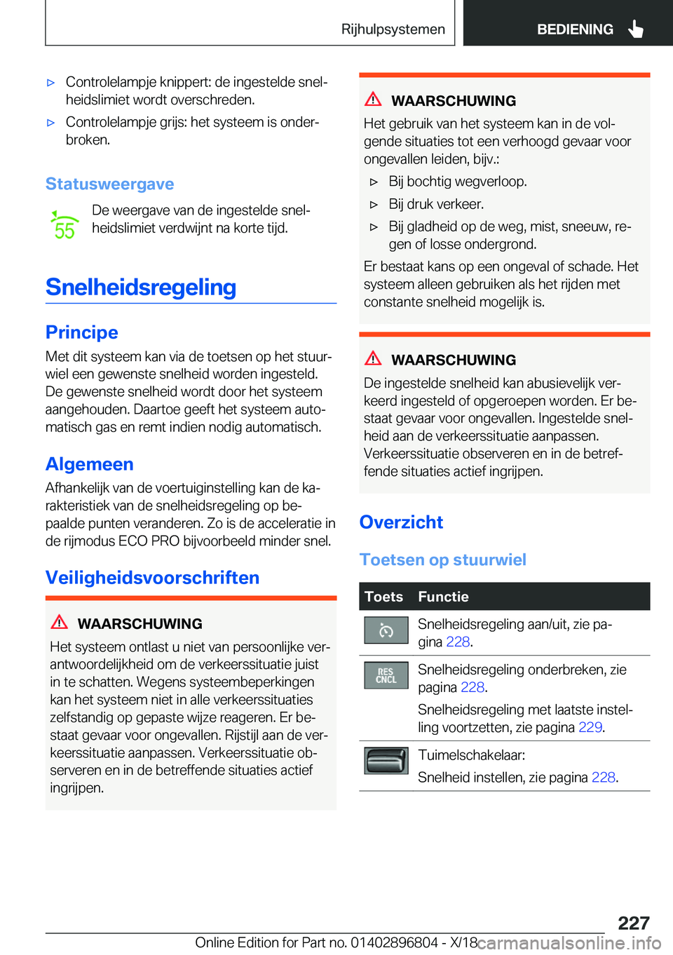 BMW 7 SERIES 2019  Instructieboekjes (in Dutch) 'x�C�o�n�t�r�o�l�e�l�a�m�p�j�e��k�n�i�p�p�e�r�t�:��d�e��i�n�g�e�s�t�e�l�d�e��s�n�e�lj�h�e�i�d�s�l�i�m�i�e�t��w�o�r�d�t��o�v�e�r�s�c�h�r�e�d�e�n�.'x�C�o�n�t�r�o�l�e�l�a�m�p�j�e��g�r�i�j