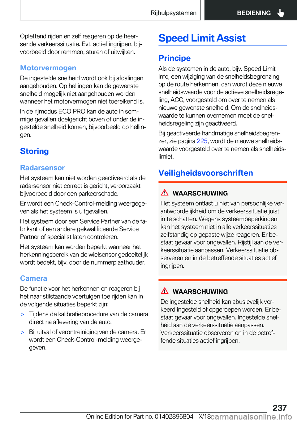 BMW 7 SERIES 2019  Instructieboekjes (in Dutch) �O�p�l�e�t�t�e�n�d��r�i�j�d�e�n��e�n��z�e�l�f��r�e�a�g�e�r�e�n��o�p��d�e��h�e�e�rj�s�e�n�d�e��v�e�r�k�e�e�r�s�s�i�t�u�a�t�i�e�.��E�v�t�.��a�c�t�i�e�f��i�n�g�r�i�j�p�e�n�,��b�i�jj
�v�o�o�