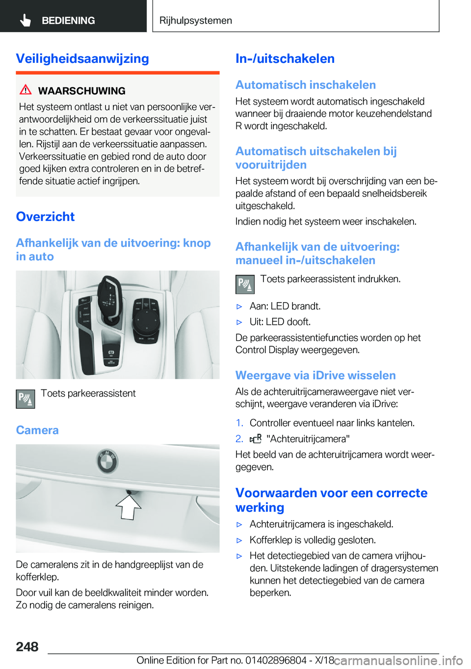 BMW 7 SERIES 2019  Instructieboekjes (in Dutch) �V�e�i�l�i�g�h�e�i�d�s�a�a�n�w�i�j�z�i�n�g
�W�A�A�R�S�C�H�U�W�I�N�G
�H�e�t��s�y�s�t�e�e�m��o�n�t�l�a�s�t��u��n�i�e�t��v�a�n��p�e�r�s�o�o�n�l�i�j�k�e��v�e�rj
�a�n�t�w�o�o�r�d�e�l�i�j�k�h�e�i�d�