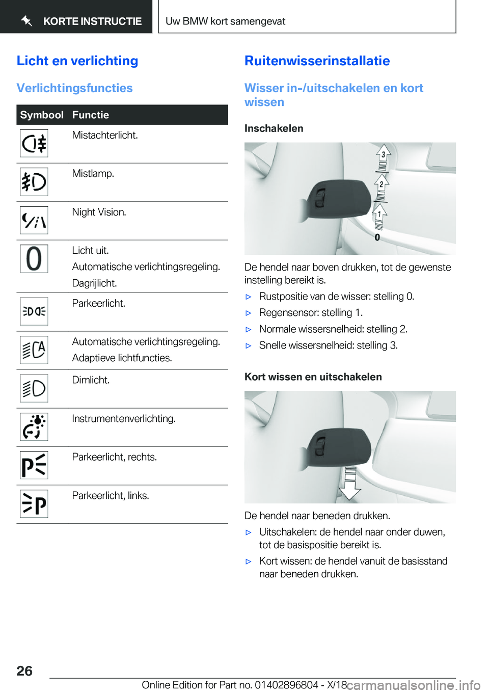 BMW 7 SERIES 2019  Instructieboekjes (in Dutch) �L�i�c�h�t��e�n��v�e�r�l�i�c�h�t�i�n�g�V�e�r�l�i�c�h�t�i�n�g�s�f�u�n�c�t�i�e�s�S�y�m�b�o�o�l�F�u�n�c�t�i�e�M�i�s�t�a�c�h�t�e�r�l�i�c�h�t�.�M�i�s�t�l�a�m�p�.�N�i�g�h�t��V�i�s�i�o�n�.�L�i�c�h�t��u�i