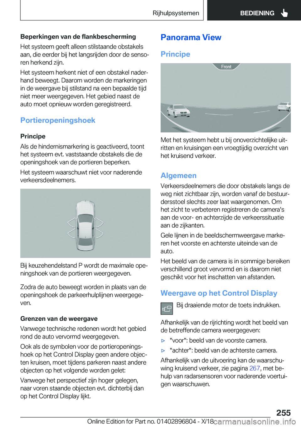 BMW 7 SERIES 2019  Instructieboekjes (in Dutch) �B�e�p�e�r�k�i�n�g�e�n��v�a�n��d�e��f�l�a�n�k�b�e�s�c�h�e�r�m�i�n�g
�H�e�t��s�y�s�t�e�e�m��g�e�e�f�t��a�l�l�e�e�n��s�t�i�l�s�t�a�a�n�d�e��o�b�s�t�a�k�e�l�s �a�a�n�,��d�i�e��e�e�r�d�e�r��b�i