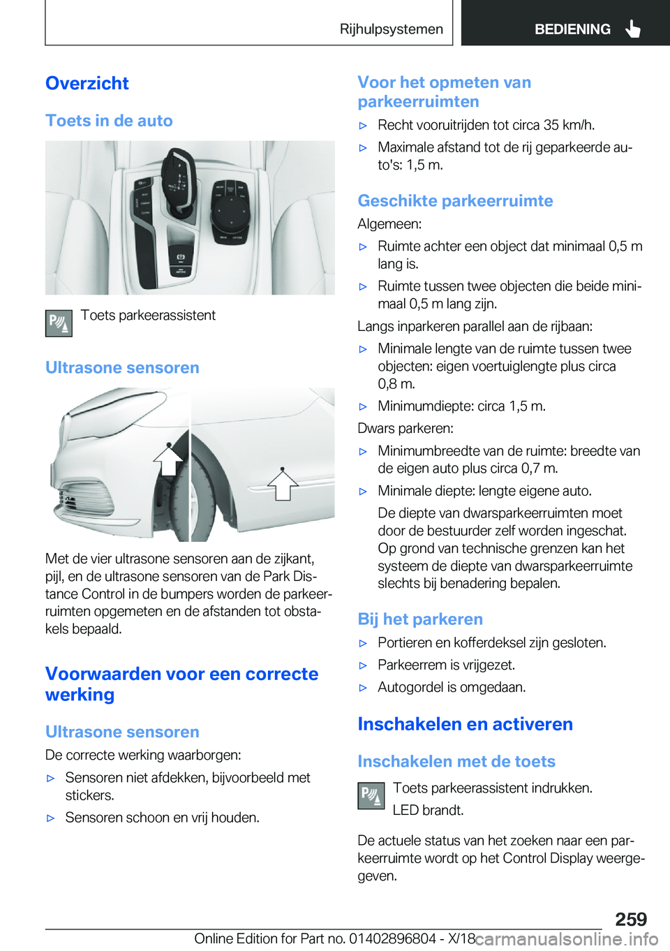 BMW 7 SERIES 2019  Instructieboekjes (in Dutch) �O�v�e�r�z�i�c�h�t�T�o�e�t�s��i�n��d�e��a�u�t�o
�T�o�e�t�s��p�a�r�k�e�e�r�a�s�s�i�s�t�e�n�t
�U�l�t�r�a�s�o�n�e��s�e�n�s�o�r�e�n
�M�e�t��d�e��v�i�e�r��u�l�t�r�a�s�o�n�e��s�e�n�s�o�r�e�n��a�a�