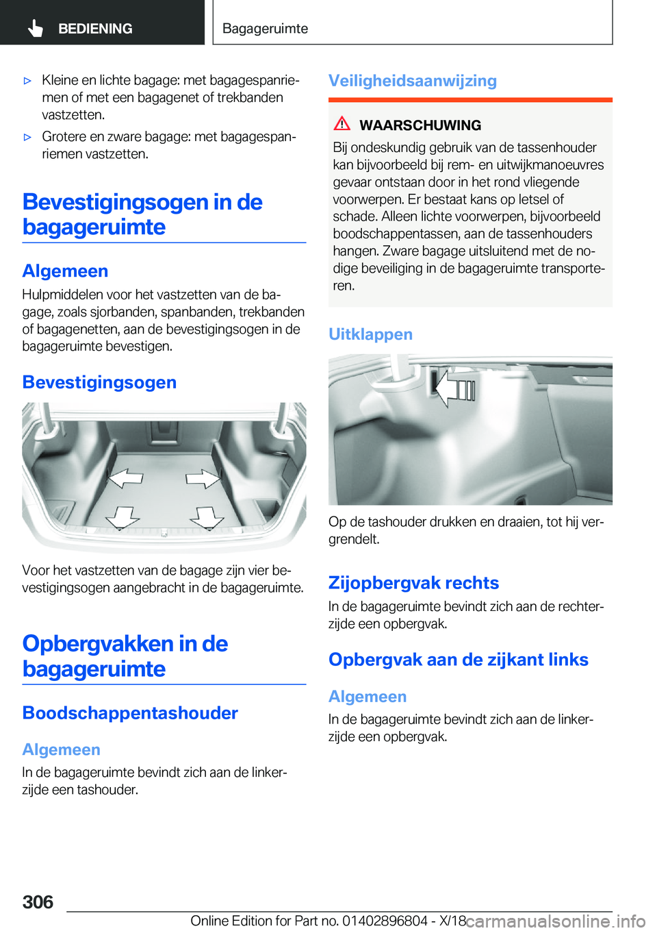 BMW 7 SERIES 2019  Instructieboekjes (in Dutch) 'x�K�l�e�i�n�e��e�n��l�i�c�h�t�e��b�a�g�a�g�e�:��m�e�t��b�a�g�a�g�e�s�p�a�n�r�i�ej�m�e�n��o�f��m�e�t��e�e�n��b�a�g�a�g�e�n�e�t��o�f��t�r�e�k�b�a�n�d�e�n
�v�a�s�t�z�e�t�t�e�n�.'x�G�