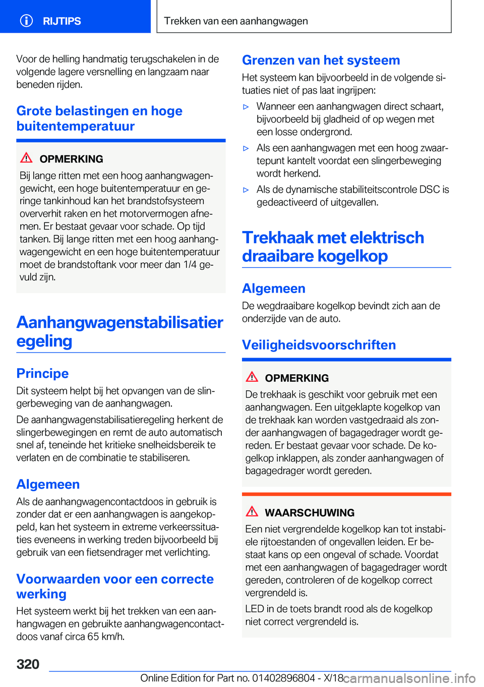 BMW 7 SERIES 2019  Instructieboekjes (in Dutch) �V�o�o�r��d�e��h�e�l�l�i�n�g��h�a�n�d�m�a�t�i�g��t�e�r�u�g�s�c�h�a�k�e�l�e�n��i�n��d�e
�v�o�l�g�e�n�d�e��l�a�g�e�r�e��v�e�r�s�n�e�l�l�i�n�g��e�n��l�a�n�g�z�a�a�m��n�a�a�r
�b�e�n�e�d�e�n��r