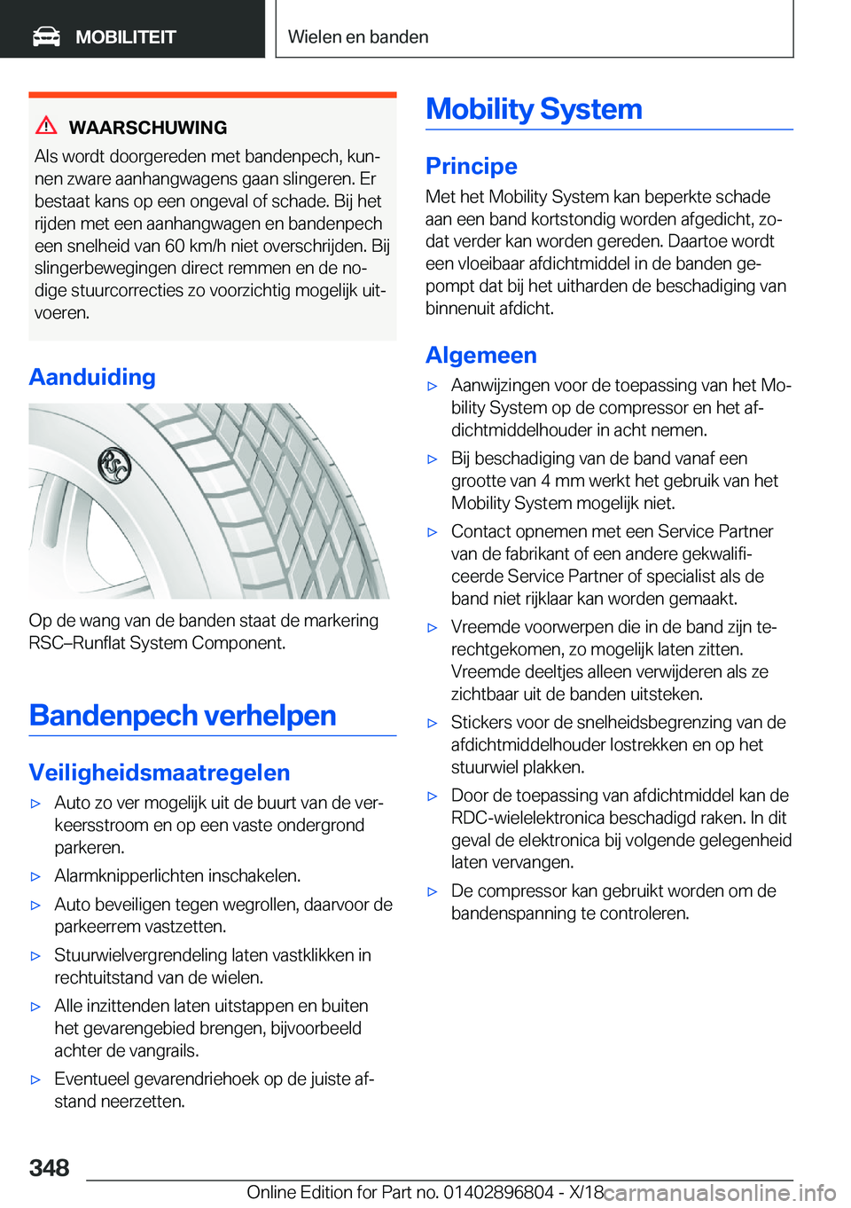 BMW 7 SERIES 2019  Instructieboekjes (in Dutch) �W�A�A�R�S�C�H�U�W�I�N�G
�A�l�s��w�o�r�d�t��d�o�o�r�g�e�r�e�d�e�n��m�e�t��b�a�n�d�e�n�p�e�c�h�,��k�u�nj
�n�e�n��z�w�a�r�e��a�a�n�h�a�n�g�w�a�g�e�n�s��g�a�a�n��s�l�i�n�g�e�r�e�n�.��E�r
�b�e�