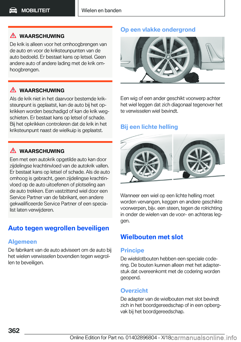 BMW 7 SERIES 2019  Instructieboekjes (in Dutch) �W�A�A�R�S�C�H�U�W�I�N�G
�D�e��k�r�i�k��i�s��a�l�l�e�e�n��v�o�o�r��h�e�t��o�m�h�o�o�g�b�r�e�n�g�e�n��v�a�n �d�e��a�u�t�o��e�n��v�o�o�r��d�e��k�r�i�k�s�t�e�u�n�p�u�n�t�e�n��v�a�n��d�e
�a�