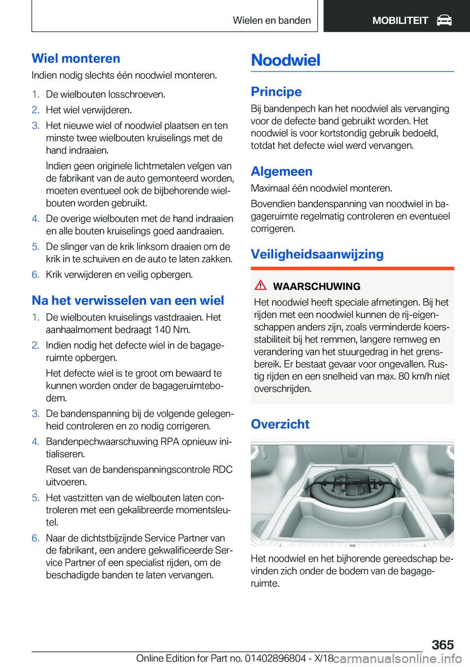 BMW 7 SERIES 2019  Instructieboekjes (in Dutch) �W�i�e�l��m�o�n�t�e�r�e�n
�I�n�d�i�e�n��n�o�d�i�g��s�l�e�c�h�t�s��