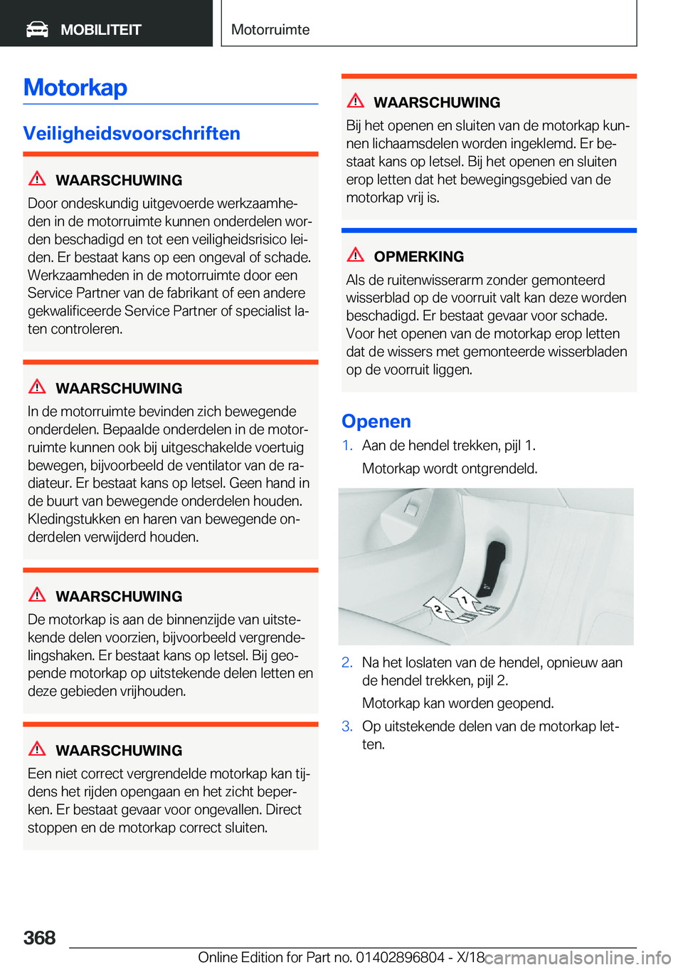 BMW 7 SERIES 2019  Instructieboekjes (in Dutch) �M�o�t�o�r�k�a�p
�V�e�i�l�i�g�h�e�i�d�s�v�o�o�r�s�c�h�r�i�f�t�e�n
�W�A�A�R�S�C�H�U�W�I�N�G
�D�o�o�r��o�n�d�e�s�k�u�n�d�i�g��u�i�t�g�e�v�o�e�r�d�e��w�e�r�k�z�a�a�m�h�ej �d�e�n��i�n��d�e��m�o�t�o