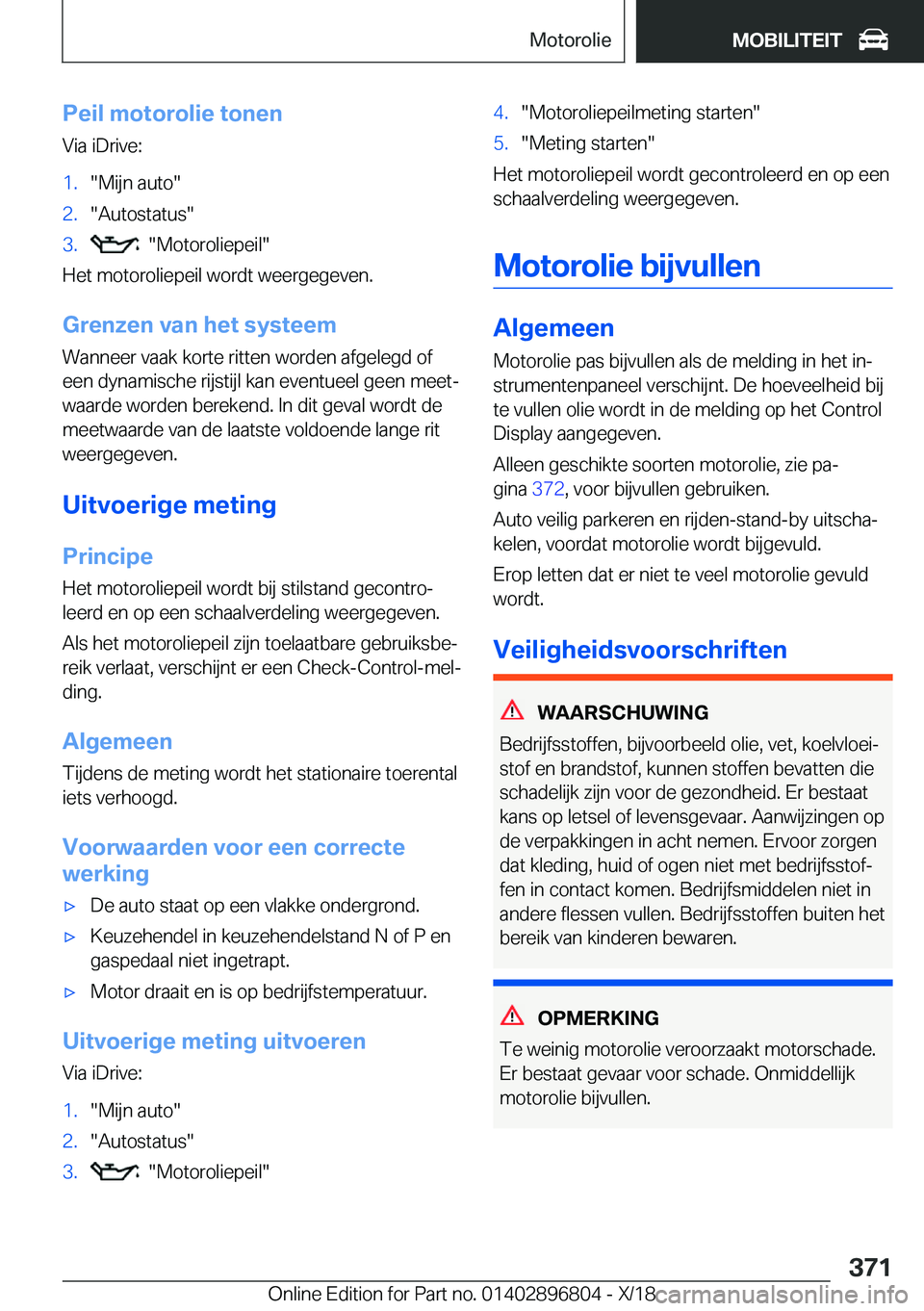 BMW 7 SERIES 2019  Instructieboekjes (in Dutch) �P�e�i�l��m�o�t�o�r�o�l�i�e��t�o�n�e�n�V�i�a��i�D�r�i�v�e�:�1�.��M�i�j�n��a�u�t�o��2�.��A�u�t�o�s�t�a�t�u�s��3�.����M�o�t�o�r�o�l�i�e�p�e�i�l�
�H�e�t��m�o�t�o�r�o�l�i�e�p�e�i�l��w�o�r�d�