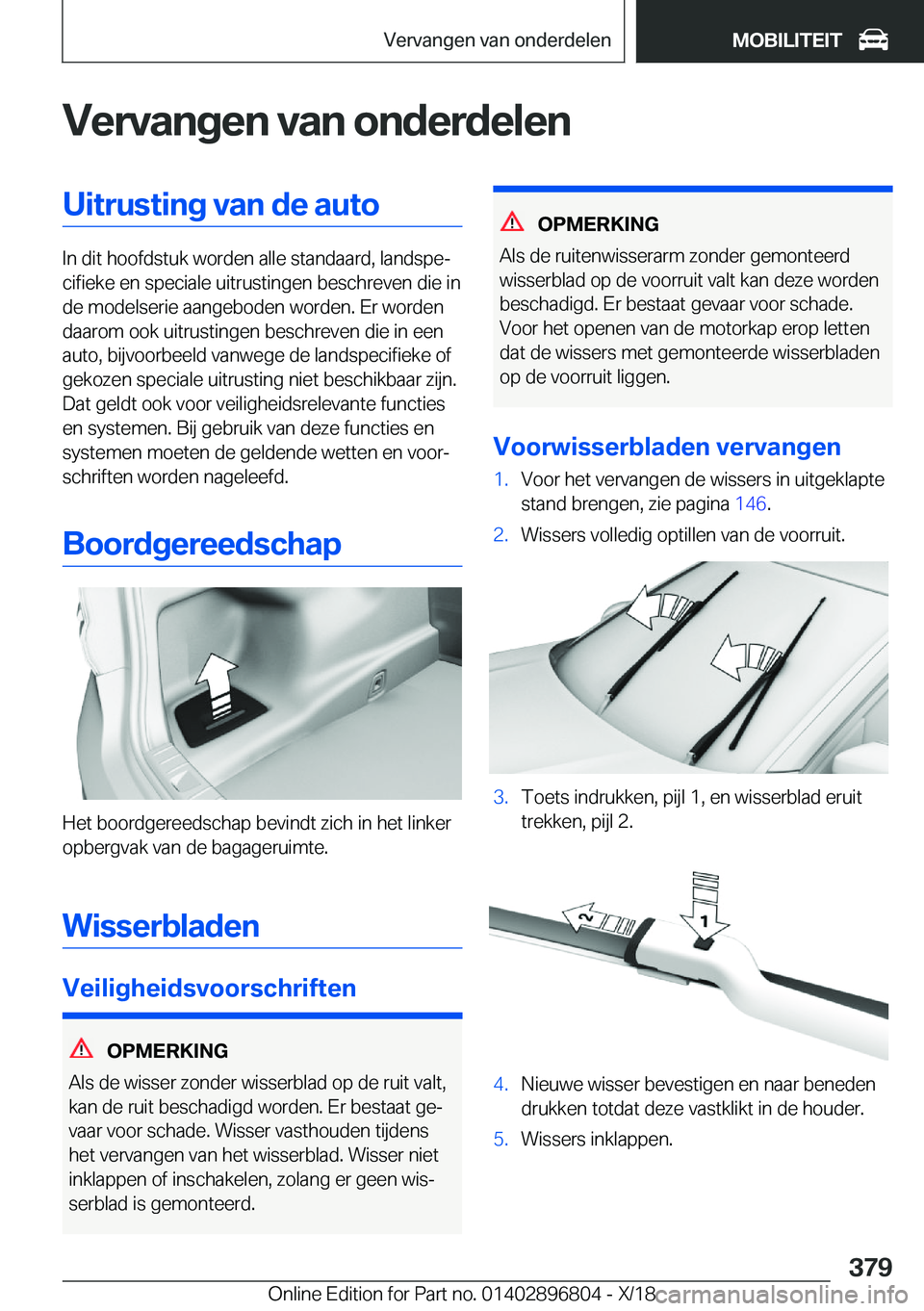 BMW 7 SERIES 2019  Instructieboekjes (in Dutch) �V�e�r�v�a�n�g�e�n��v�a�n��o�n�d�e�r�d�e�l�e�n�U�i�t�r�u�s�t�i�n�g��v�a�n��d�e��a�u�t�o
�I�n��d�i�t��h�o�o�f�d�s�t�u�k��w�o�r�d�e�n��a�l�l�e��s�t�a�n�d�a�a�r�d�,��l�a�n�d�s�p�ej�c�i�f�i�e�