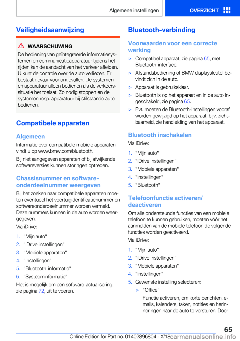 BMW 7 SERIES 2019  Instructieboekjes (in Dutch) �V�e�i�l�i�g�h�e�i�d�s�a�a�n�w�i�j�z�i�n�g
�W�A�A�R�S�C�H�U�W�I�N�G
�D�e��b�e�d�i�e�n�i�n�g��v�a�n��g�e�