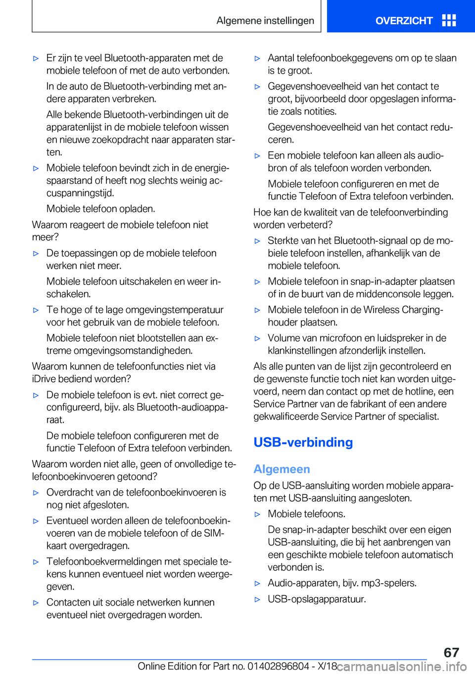 BMW 7 SERIES 2019  Instructieboekjes (in Dutch) 'x�E�r��z�i�j�n��t�e��v�e�e�l��B�l�u�e�t�o�o�t�h�-�a�p�p�a�r�a�t�e�n��m�e�t��d�e
�m�o�b�i�e�l�e��t�e�l�e�f�o�o�n��o�f��m�e�t��d�e��a�u�t�o��v�e�r�b�o�n�d�e�n�.
�I�n��d�e��a�u�t�o��d