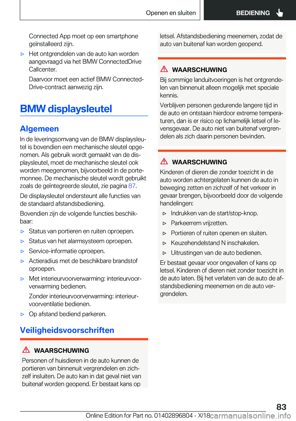 BMW 7 SERIES 2019  Instructieboekjes (in Dutch) �C�o�n�n�e�c�t�e�d��A�p�p��m�o�e�t��o�p��e�e�n��s�m�a�r�t�p�h�o�n�e
�g�e�
