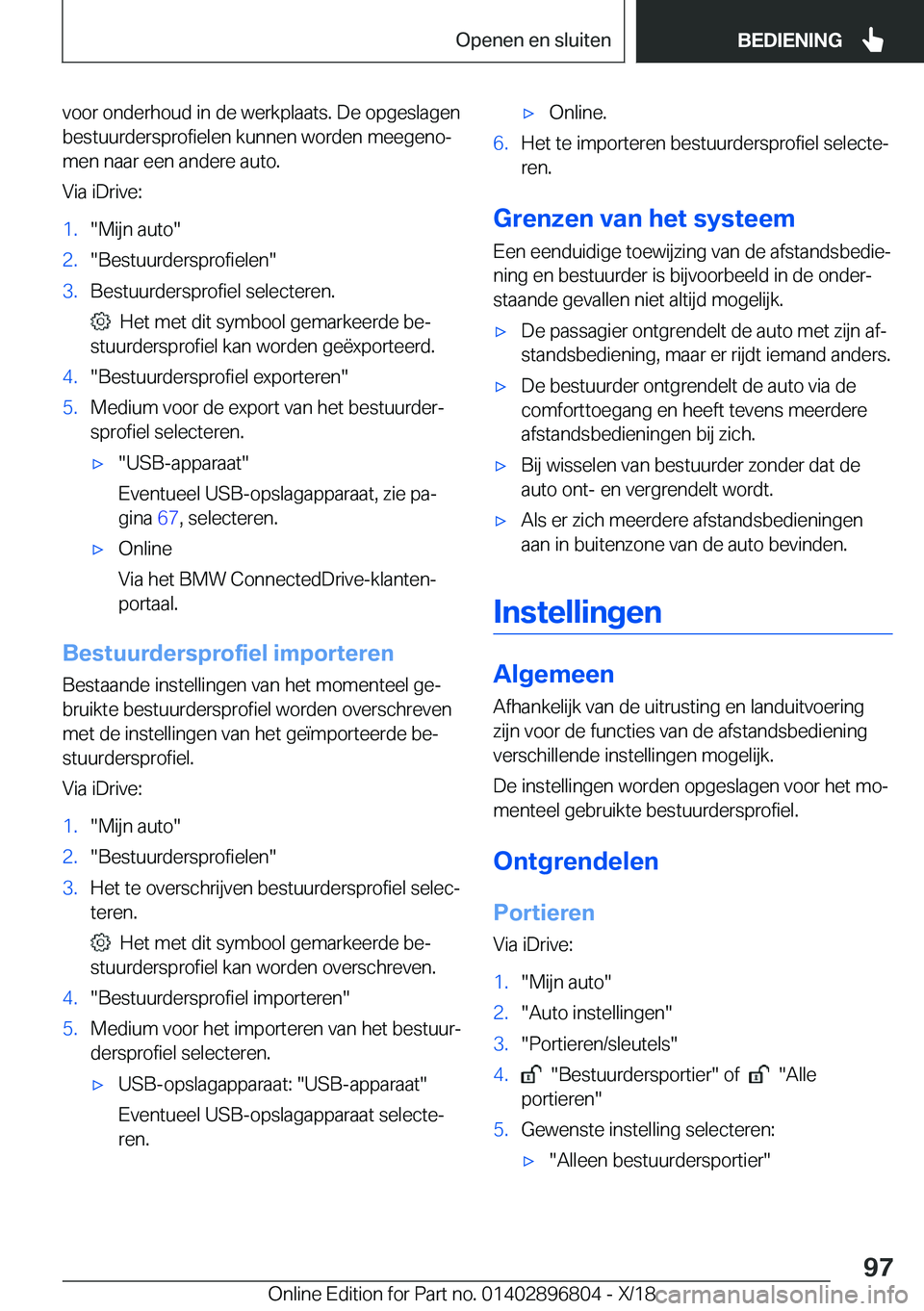 BMW 7 SERIES 2019  Instructieboekjes (in Dutch) �v�o�o�r��o�n�d�e�r�h�o�u�d��i�n��d�e��w�e�r�k�p�l�a�a�t�s�.��D�e��o�p�g�e�s�l�a�g�e�n
�b�e�s�t�u�u�r�d�e�r�s�p�r�o�f�i�e�l�e�n��k�u�n�n�e�n��w�o�r�d�e�n��m�e�e�g�e�n�oj �m�e�n��n�a�a�r��e