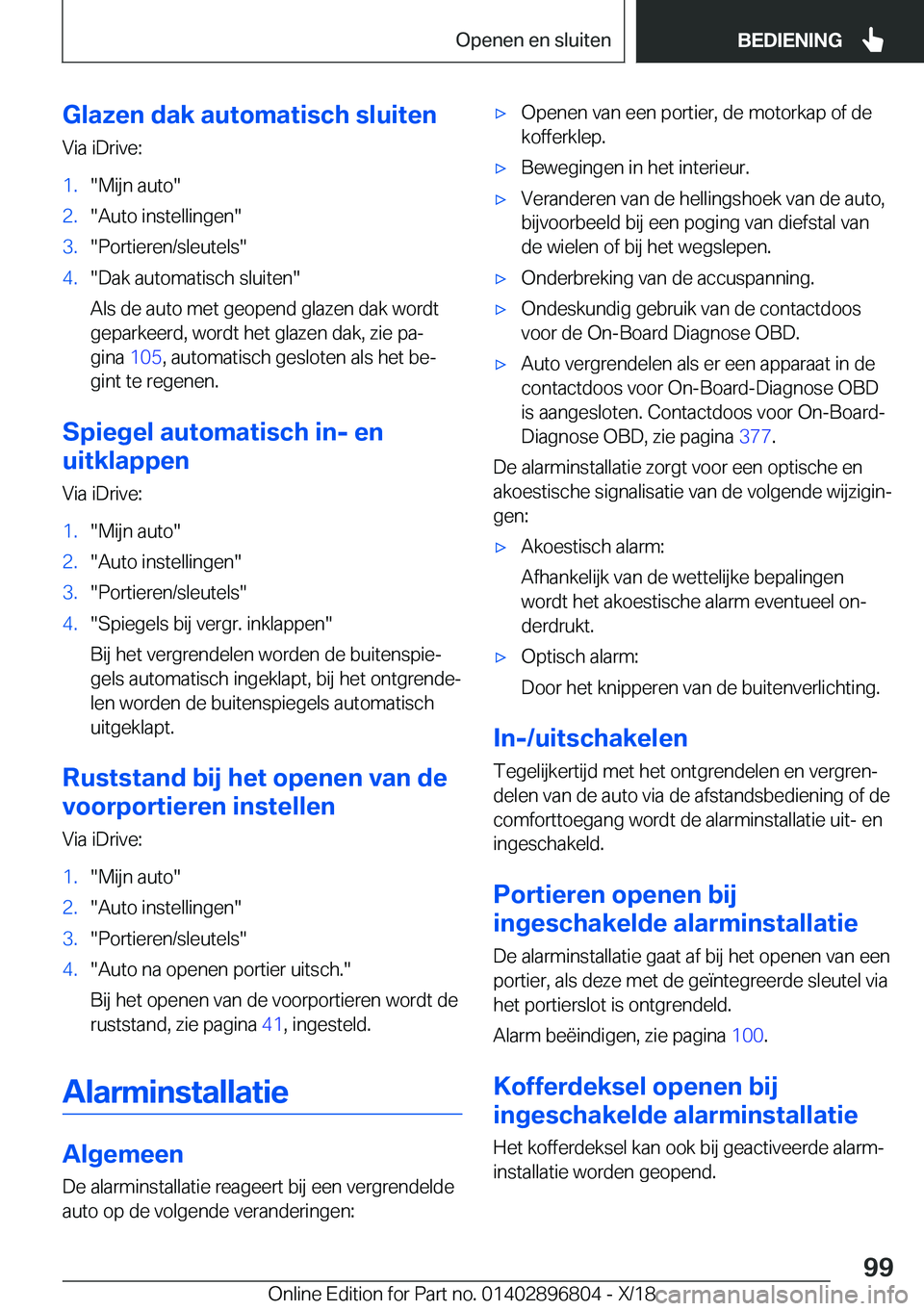 BMW 7 SERIES 2019  Instructieboekjes (in Dutch) �G�l�a�z�e�n��d�a�k��a�u�t�o�m�a�t�i�s�c�h��s�l�u�i�t�e�n
�V�i�a��i�D�r�i�v�e�:�1�.��M�i�j�n��a�u�t�o��2�.��A�u�t�o��i�n�s�t�e�l�l�i�n�g�e�n��3�.��P�o�r�t�i�e�r�e�n�/�s�l�e�u�t�e�l�s��4�.�