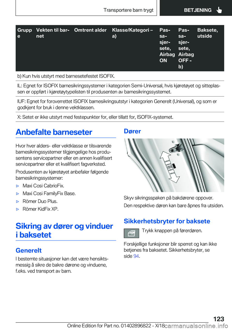 BMW 7 SERIES 2019  InstruksjonsbØker (in Norwegian) �G�r�u�p�p
�e�V�e�k�t�e�n��t�i�l��b�a�rj
�n�e�t�O�m�t�r�e�n�t��a�l�d�e�r�K�l�a�s�s�e�/�K�a�t�e�g�o�r�i�m
�a�
�P�a�sj
�s�aj
�s�j�e�rj
�s�e�t�e�,
�A�i�r�b�a�g
�O�N�P�a�sj
�s�aj
�s�j�e�rj
�s�