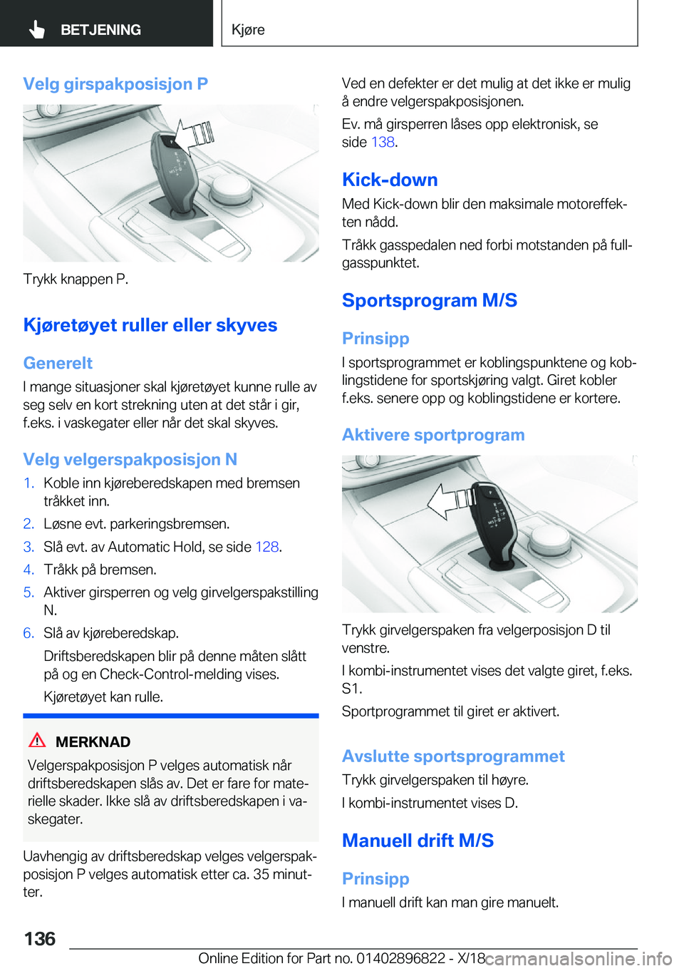 BMW 7 SERIES 2019  InstruksjonsbØker (in Norwegian) �V�e�l�g��g�i�r�s�p�a�k�p�o�s�i�s�j�o�n��P
�T�r�y�k�k��k�n�a�p�p�e�n��P�.�K�j�