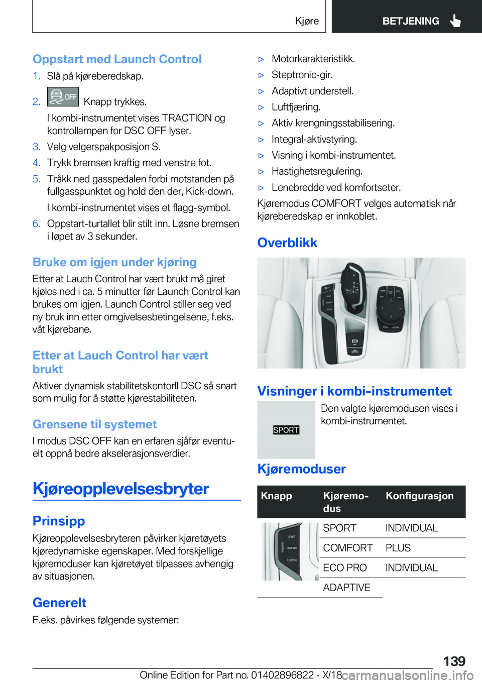 BMW 7 SERIES 2019  InstruksjonsbØker (in Norwegian) �O�p�p�s�t�a�r�t��m�e�d��L�a�u�n�c�h��C�o�n�t�r�o�l�1�.�S�l�å��p�å��k�j�