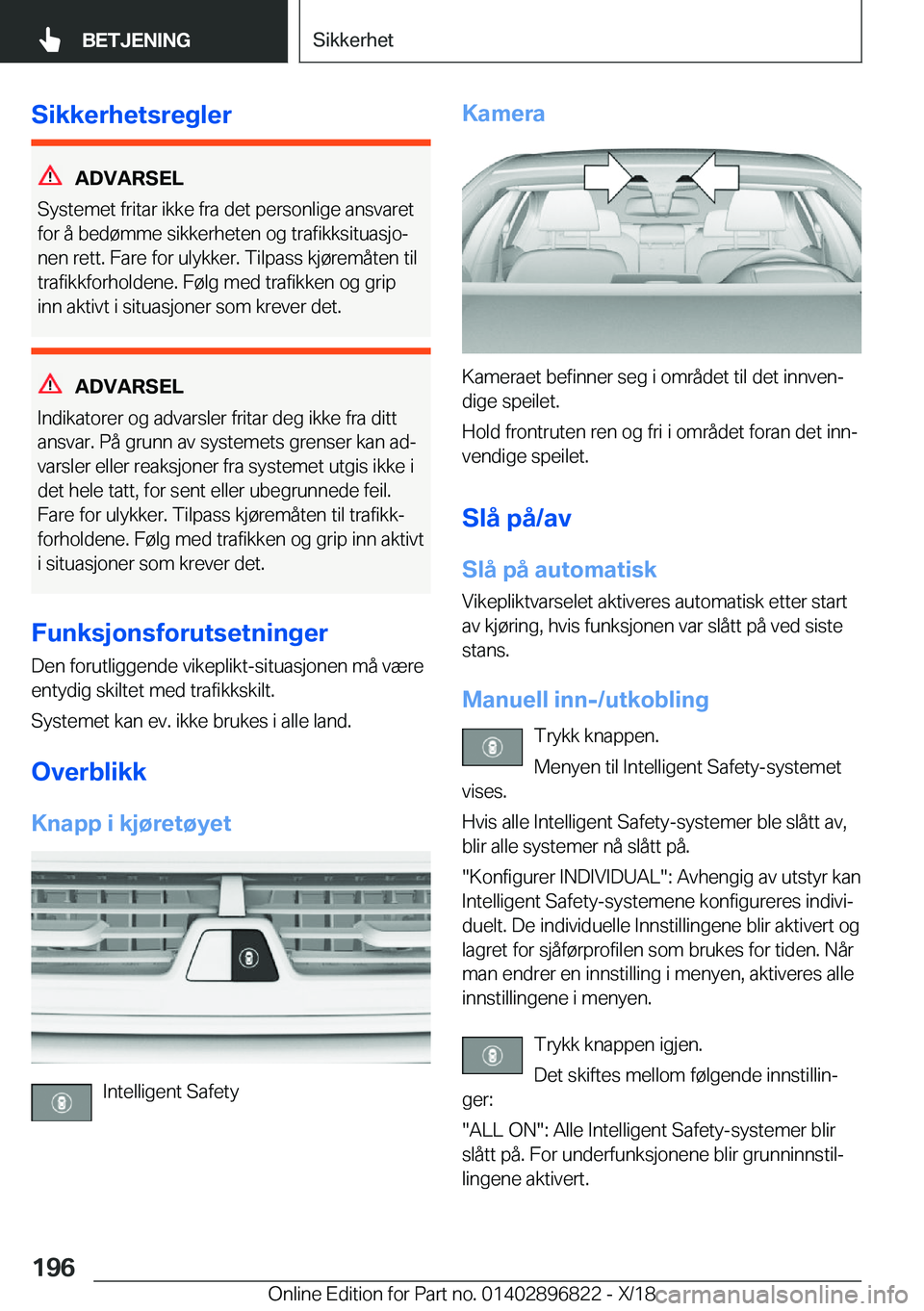BMW 7 SERIES 2019  InstruksjonsbØker (in Norwegian) �S�i�k�k�e�r�h�e�t�s�r�e�g�l�e�r
�A�D�V�A�R�S�E�L
�S�y�s�t�e�m�e�t��f�r�i�t�a�r��i�k�k�e��f�r�a��d�e�t��p�e�r�s�o�n�l�i�g�e��a�n�s�v�a�r�e�t
�f�o�r��å��b�e�d�
