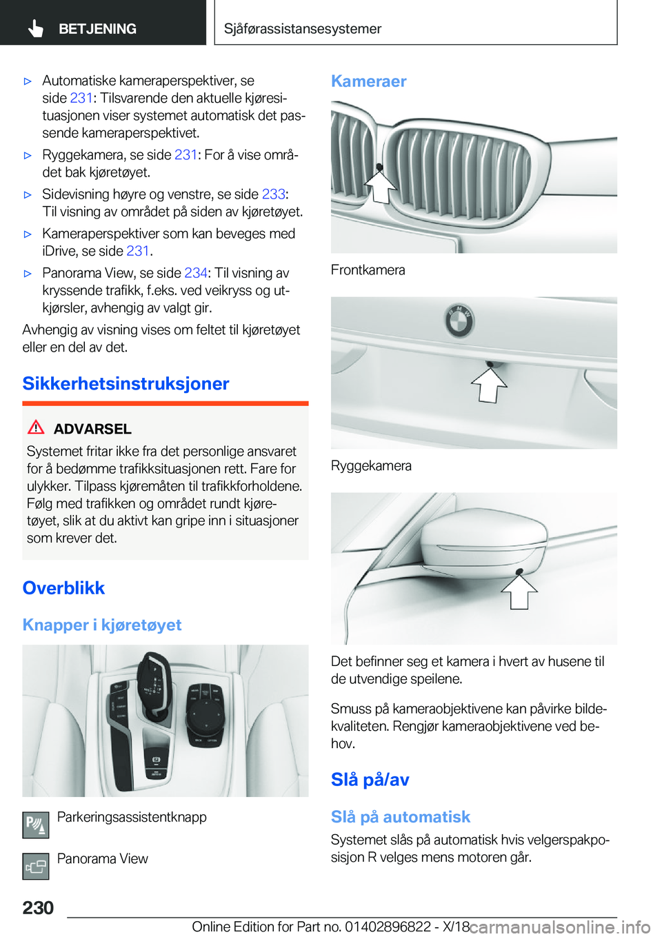BMW 7 SERIES 2019  InstruksjonsbØker (in Norwegian) 'x�A�u�t�o�m�a�t�i�s�k�e��k�a�m�e�r�a�p�e�r�s�p�e�k�t�i�v�e�r�,��s�e
�s�i�d�e� �2�3�1�:��T�i�l�s�v�a�r�e�n�d�e��d�e�n��a�k�t�u�e�l�l�e��k�j�
