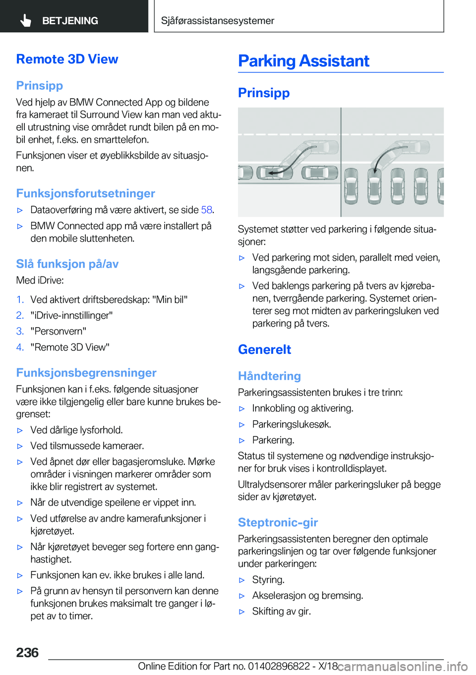 BMW 7 SERIES 2019  InstruksjonsbØker (in Norwegian) �R�e�m�o�t�e��3�D��V�i�e�w
�P�r�i�n�s�i�p�p �V�e�d��h�j�e�l�p��a�v��B�M�W��C�o�n�n�e�c�t�e�d��A�p�p��o�g��b�i�l�d�e�n�e
�f�r�a��k�a�m�e�r�a�e�t��t�i�l��S�u�r�r�o�u�n�d��V�i�e�w��k�a�n��
