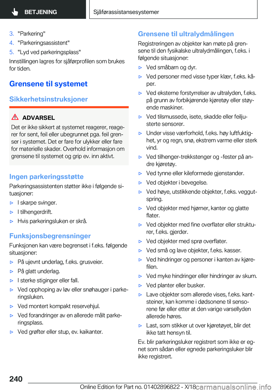 BMW 7 SERIES 2019  InstruksjonsbØker (in Norwegian) �3�.��P�a�r�k�e�r�i�n�g��4�.��P�a�r�k�e�r�i�n�g�s�a�s�s�i�s�t�e�n�t��5�.��L�y�d��v�e�d��p�a�r�k�e�r�i�n�g�s�p�l�a�s�s�
�I�n�n�s�t�i�l�l�i�n�g�e�n��l�a�g�r�e�s��f�o�r��s�j�å�f�