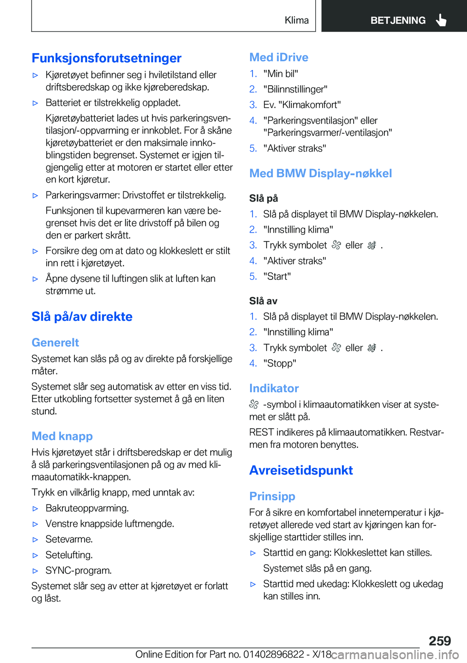 BMW 7 SERIES 2019  InstruksjonsbØker (in Norwegian) �F�u�n�k�s�j�o�n�s�f�o�r�u�t�s�e�t�n�i�n�g�e�r'x�K�j�