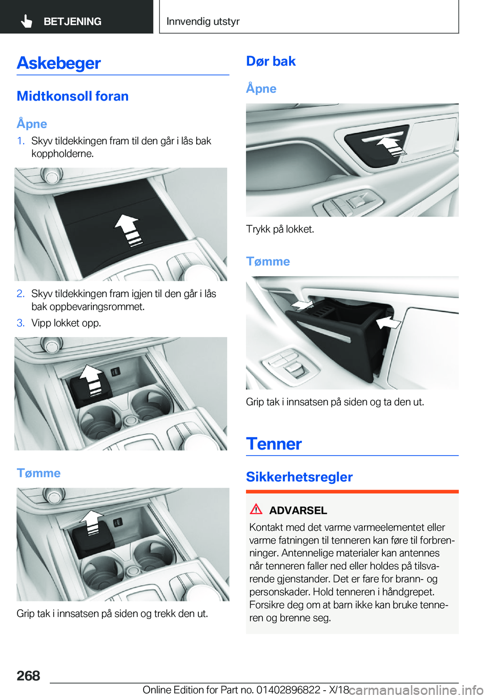 BMW 7 SERIES 2019  InstruksjonsbØker (in Norwegian) �A�s�k�e�b�e�g�e�r
�M�i�d�t�k�o�n�s�o�l�l��f�o�r�a�n
�