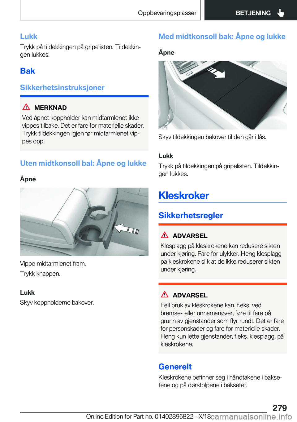 BMW 7 SERIES 2019  InstruksjonsbØker (in Norwegian) �L�u�k�k�T�r�y�k�k��p�å��t�i�l�d�e�k�k�i�n�g�e�n��p�å��g�r�i�p�e�l�i�s�t�e�n�.��T�i�l�d�e�k�k�i�nj
�g�e�n��l�u�k�k�e�s�.
�B�a�k
�S�i�k�k�e�r�h�e�t�s�i�n�s�t�r�u�k�s�j�o�n�e�r
�M�E�R�K�N�A�D
�
