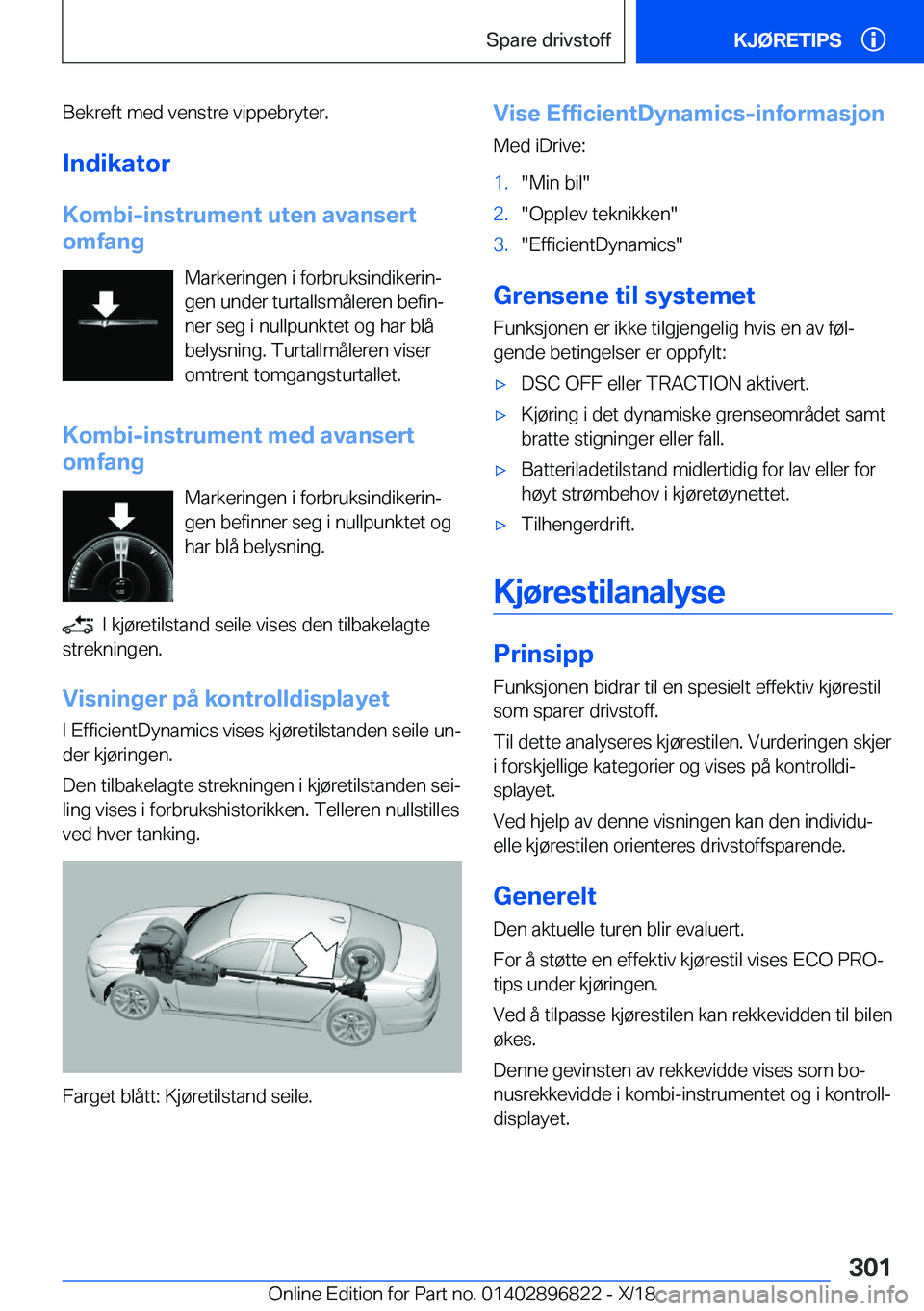 BMW 7 SERIES 2019  InstruksjonsbØker (in Norwegian) �B�e�k�r�e�f�t��m�e�d��v�e�n�s�t�r�e��v�i�p�p�e�b�r�y�t�e�r�.�I�n�d�i�k�a�t�o�r
�K�o�m�b�i�-�i�n�s�t�r�u�m�e�n�t��u�t�e�n��a�v�a�n�s�e�r�t
�o�m�f�a�n�g
�M�a�r�k�e�r�i�n�g�e�n��i��f�o�r�b�r�u�k�