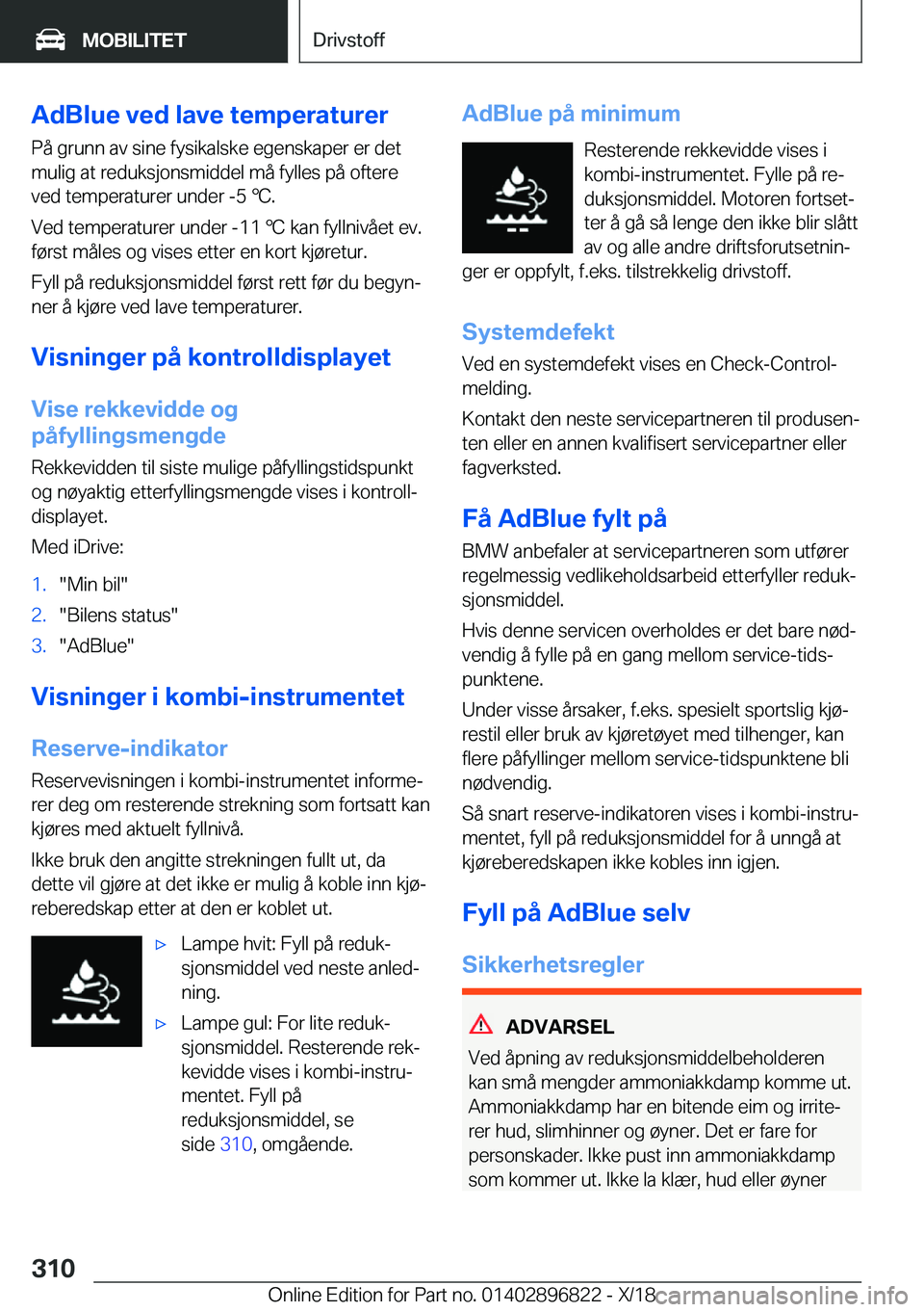 BMW 7 SERIES 2019  InstruksjonsbØker (in Norwegian) �A�d�B�l�u�e��v�e�d��l�a�v�e��t�e�m�p�e�r�a�t�u�r�e�r�P�å��g�r�u�n�n��a�v��s�i�n�e��f�y�s�i�k�a�l�s�k�e��e�g�e�n�s�k�a�p�e�r��e�r��d�e�t�m�u�l�i�g��a�t��r�e�d�u�k�s�j�o�n�s�m�i�d�d�e�l��