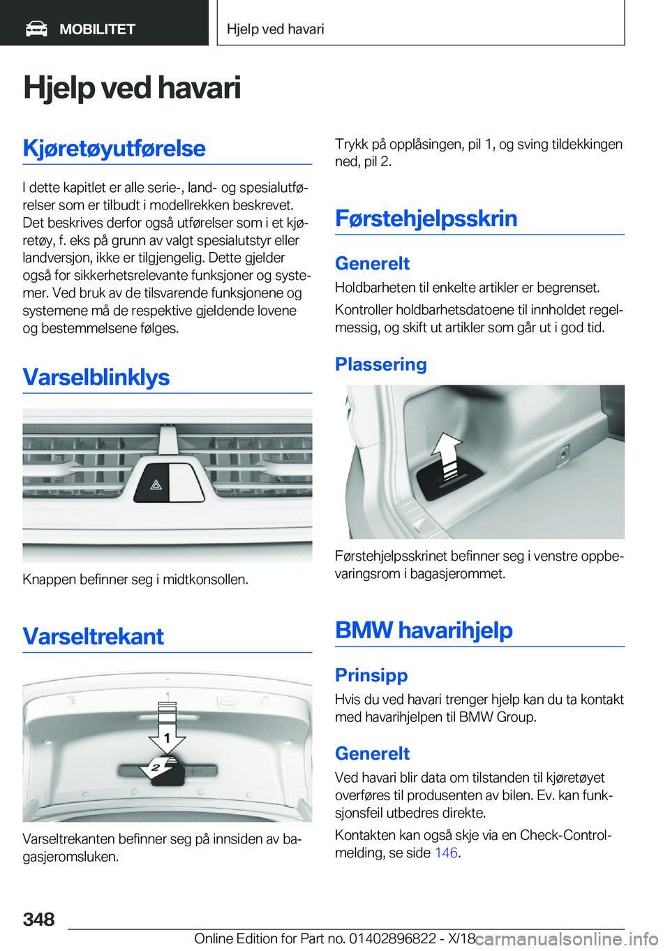 BMW 7 SERIES 2019  InstruksjonsbØker (in Norwegian) �H�j�e�l�p��v�e�d��h�a�v�a�r�i�K�j�