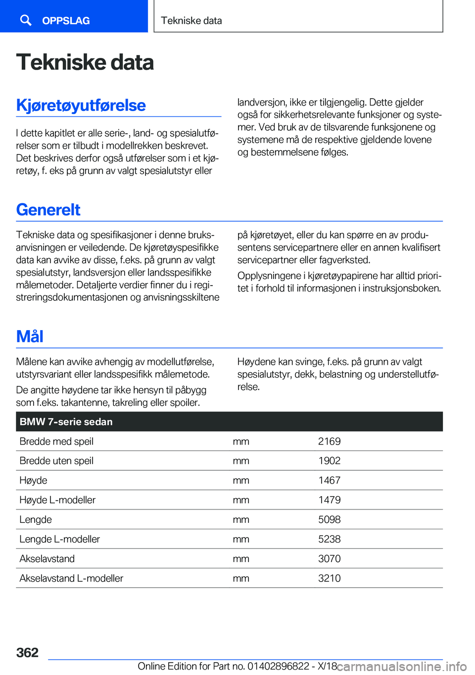BMW 7 SERIES 2019  InstruksjonsbØker (in Norwegian) �T�e�k�n�i�s�k�e��d�a�t�a�K�j�