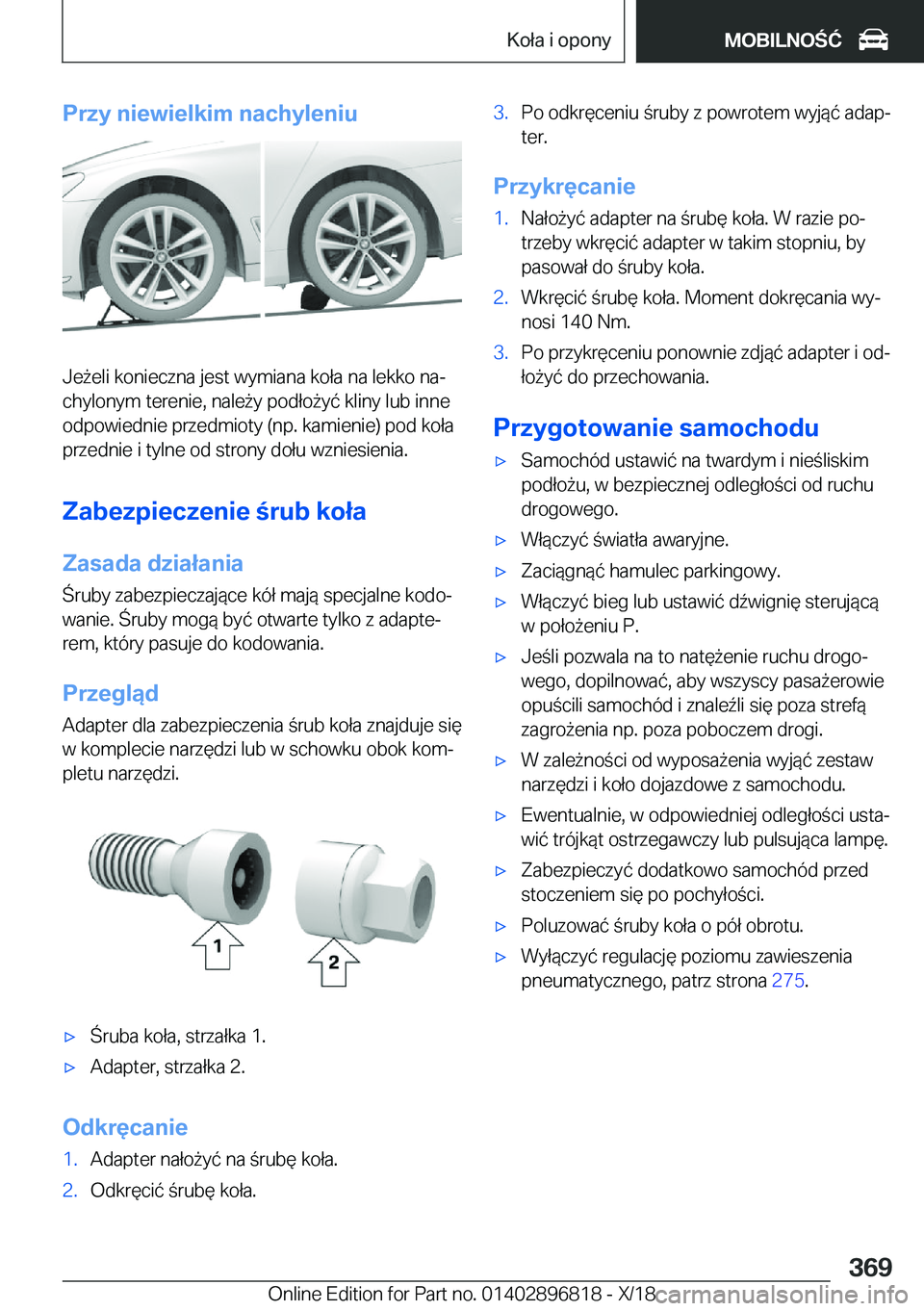 BMW 7 SERIES 2019  Instrukcja obsługi (in Polish) �P�r�z�y��n�i�e�w�i�e�l�k�i�m��n�a�c�h�y�l�e�n�i�u
�J�e9�e�l�i��k�o�n�i�e�c�z�n�a��j�e�s�t��w�y�m�i�a�n�a��k�o�ł�a��n�a��l�e�k�k�o��n�aj�c�h�y�l�o�n�y�m��t�e�r�e�n�i�e�,��n�a�l�e9�y��p