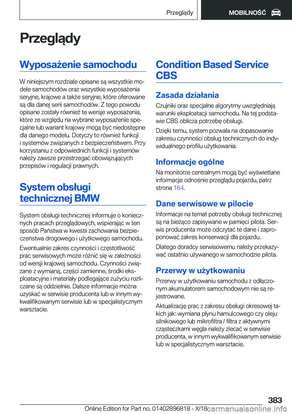 BMW 7 SERIES 2019  Instrukcja obsługi (in Polish) �P�r�z�e�g�l�ą�d�y�W�y�p�o�s�a9�e�n�i�e��s�a�m�o�c�h�o�d�u
�W��n�i�n�i�e�j�s�z�y�m��r�o�z�d�z�i�a�l�e��o�p�i�s�a�n�e��s�