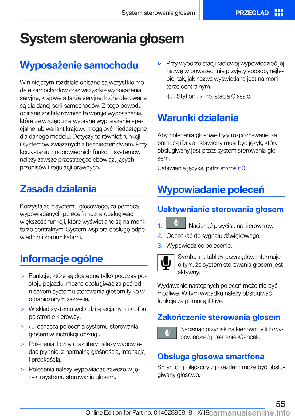 BMW 7 SERIES 2019  Instrukcja obsługi (in Polish) �S�y�s�t�e�m��s�t�e�r�o�w�a�n�i�a��g�ł�o�s�e�m�W�y�p�o�s�a9�e�n�i�e��s�a�m�o�c�h�o�d�u
�W��n�i�n�i�e�j�s�z�y�m��r�o�z�d�z�i�a�l�e��o�p�i�s�a�n�e��s�