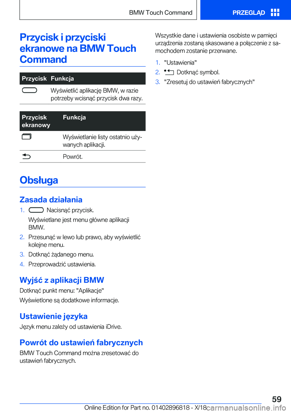 BMW 7 SERIES 2019  Instrukcja obsługi (in Polish) �P�r�z�y�c�i�s�k��i��p�r�z�y�c�i�s�k�i�e�k�r�a�n�o�w�e��n�a��B�M�W��T�o�u�c�h�C�o�m�m�a�n�d�P�r�z�y�c�i�s�k�F�u�n�k�c�j�a�W�y�w�i�e�t�l�i�