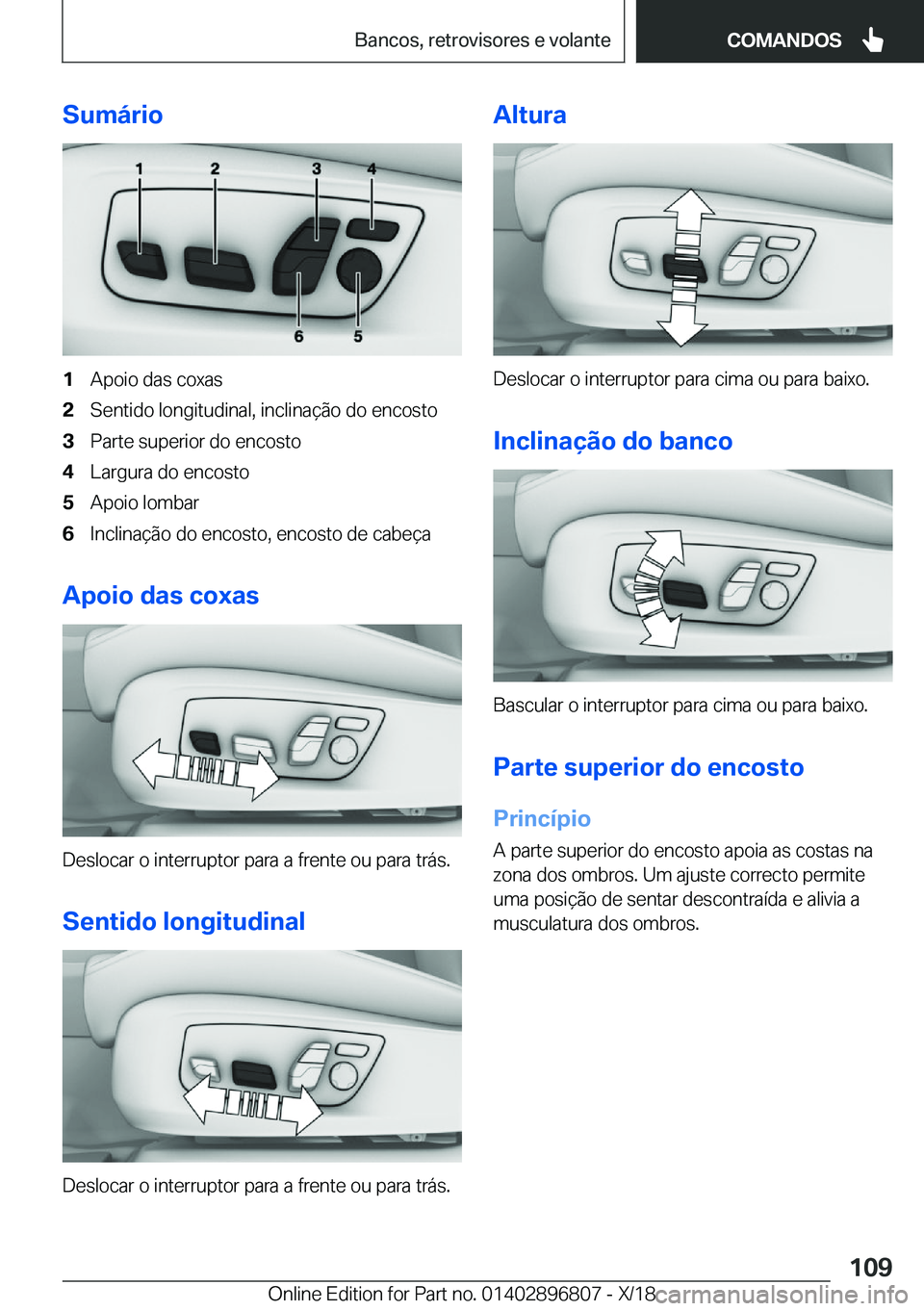 BMW 7 SERIES 2019  Manual do condutor (in Portuguese) �S�u�m�á�r�i�o�1�A�p�o�i�o��d�a�s��c�o�x�a�s�2�S�e�n�t�i�d�o��l�o�n�g�i�t�u�d�i�n�a�l�,��i�n�c�l�i�n�a�
