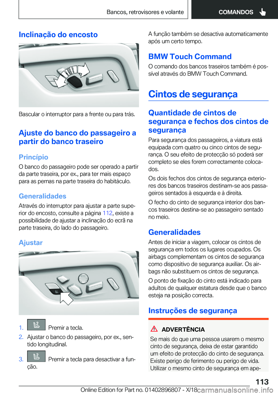BMW 7 SERIES 2019  Manual do condutor (in Portuguese) �I�n�c�l�i�n�a�