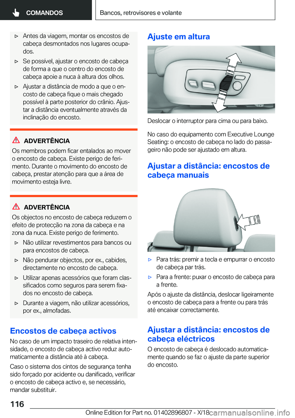 BMW 7 SERIES 2019  Manual do condutor (in Portuguese) 'x�A�n�t�e�s��d�a��v�i�a�g�e�m�,��m�o�n�t�a�r��o�s��e�n�c�o�s�t�o�s��d�e
�c�a�b�e�