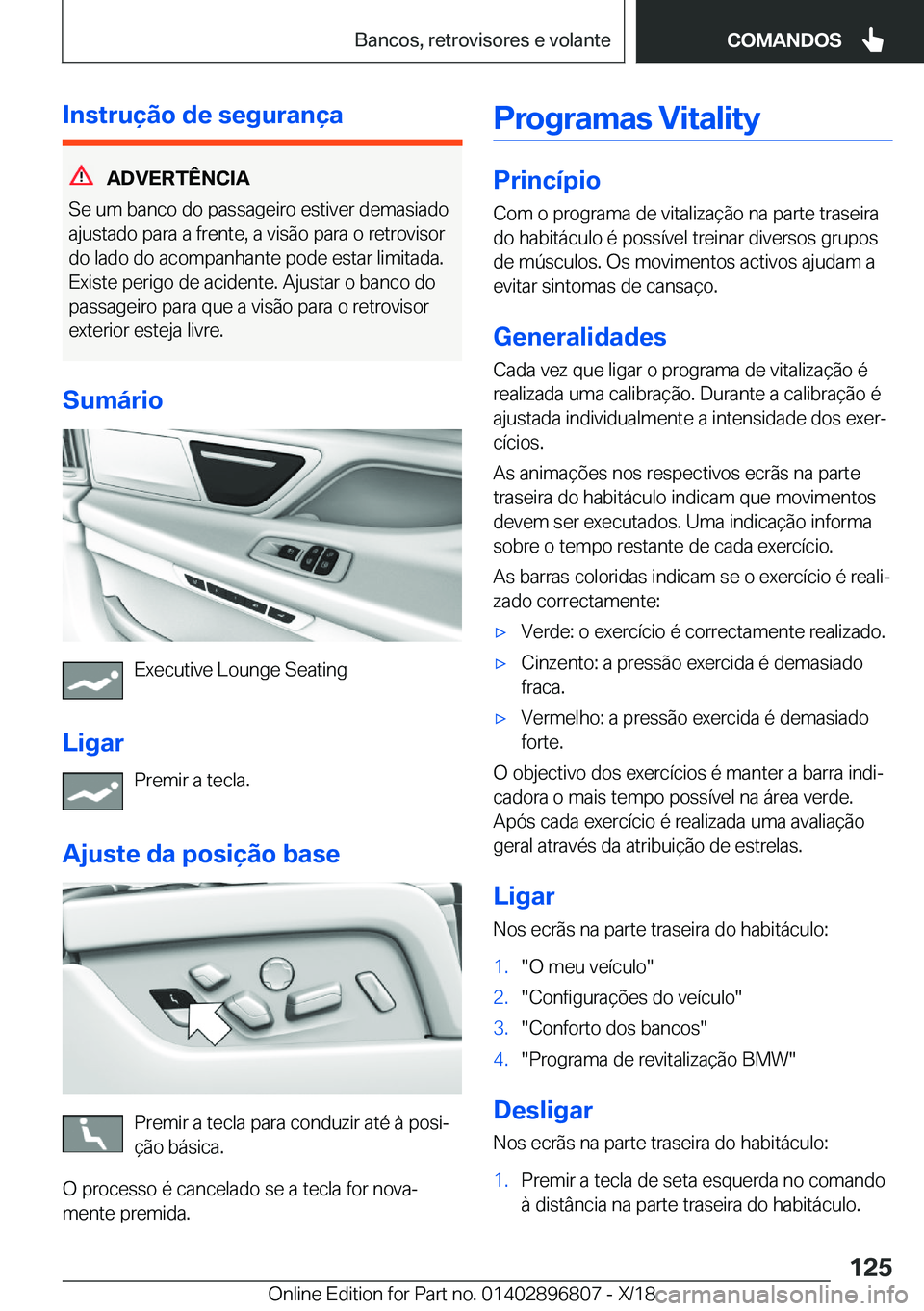 BMW 7 SERIES 2019  Manual do condutor (in Portuguese) �I�n�s�t�r�u�