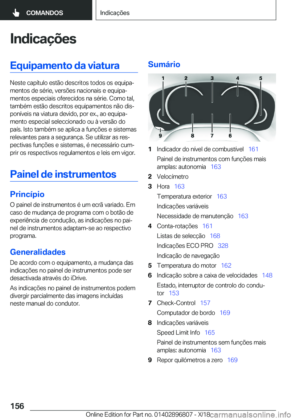 BMW 7 SERIES 2019  Manual do condutor (in Portuguese) �I�n�d�i�c�a�