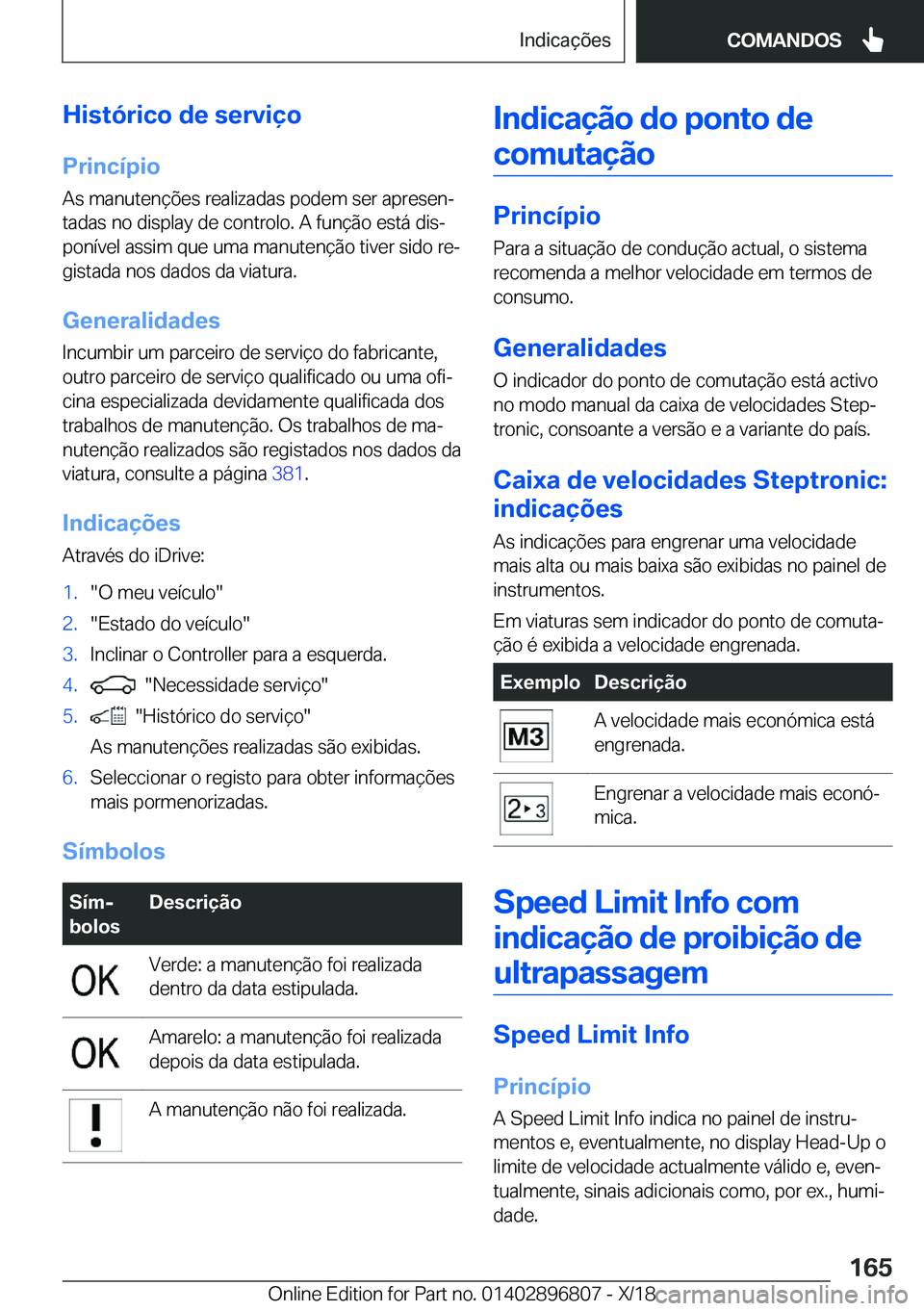 BMW 7 SERIES 2019  Manual do condutor (in Portuguese) �H�i�s�t�