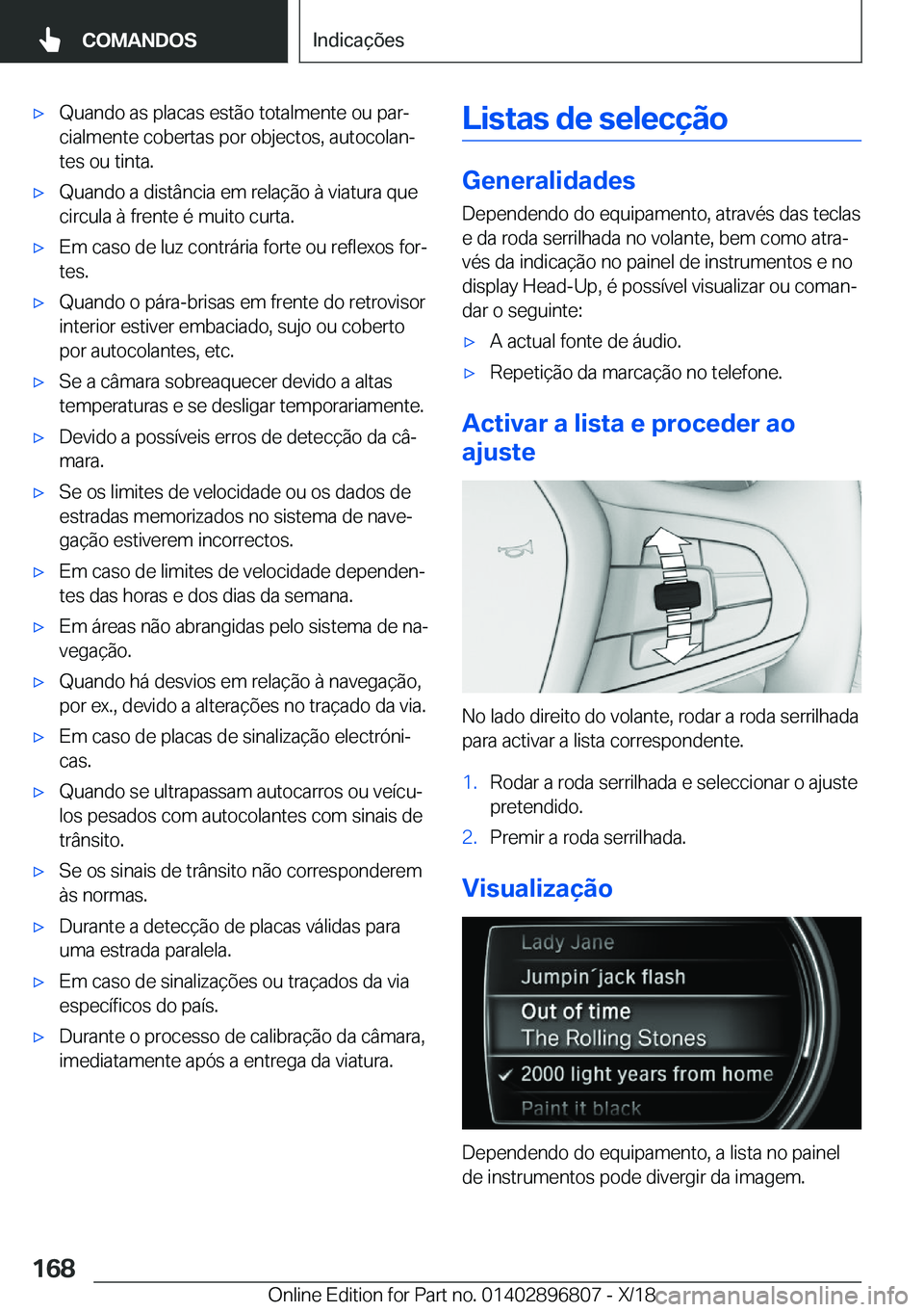 BMW 7 SERIES 2019  Manual do condutor (in Portuguese) 'x�Q�u�a�n�d�o��a�s��p�l�a�c�a�s��e�s�t�ã�o��t�o�t�a�l�m�e�n�t�e��o�u��p�a�rª�c�i�a�l�m�e�n�t�e��c�o�b�e�r�t�a�s��p�o�r��o�b�j�e�c�t�o�s�,��a�u�t�o�c�o�l�a�nª
�t�e�s��o�u��t�i�n�t